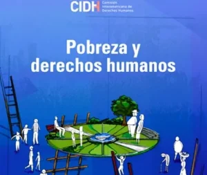Resolución inédita de la CIDH plantea que impuestos y gasto público deben medirse por su impacto en la pobreza